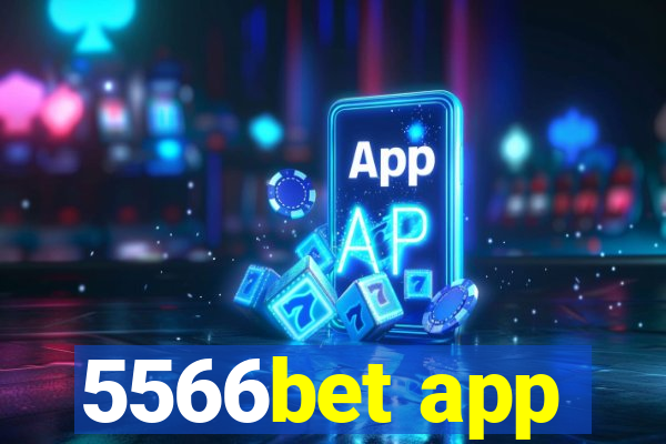 5566bet app